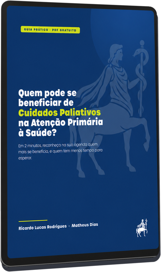 Guia Prático: quem pode se beneficiar de Cuidados Paliativos na APS