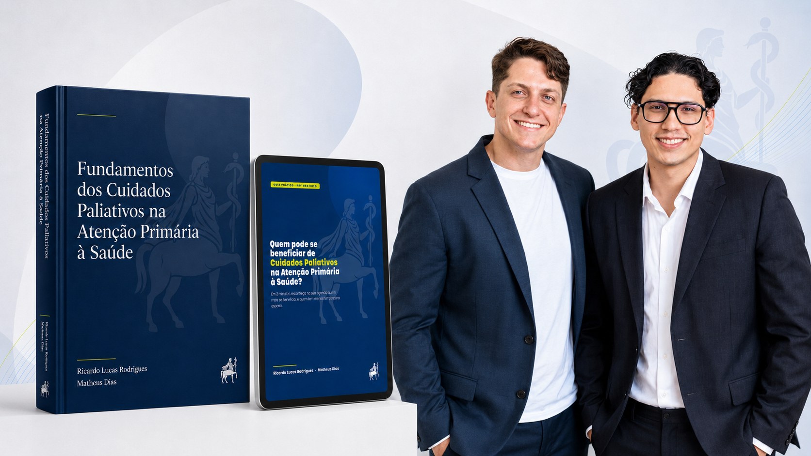 Dr. Ricardo Lucas Rodrigues e Dr. Matheus Dias com o Guia Prático e o livro de Cuidados Paliativos na APS